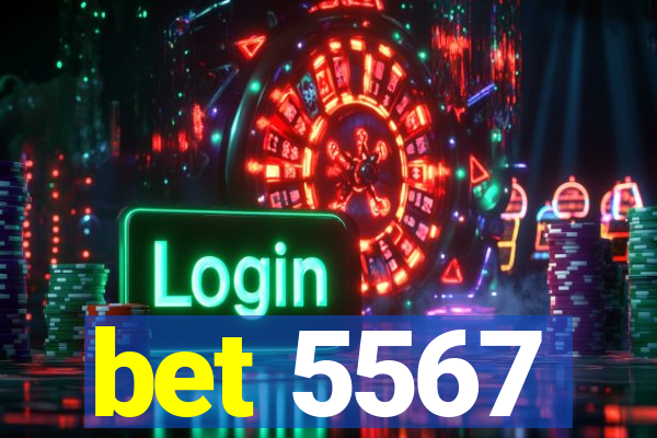 bet 5567